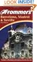 Frommer's Barcelona, Madrid & Seville (Frommer's Complete Guides)