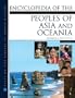Encyclopedia of the Peoples of Asia and Oceania (2 Vol. Set)