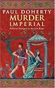 Murder Imperial (Ancient Roman Mysteries)