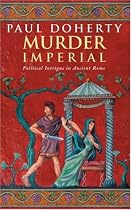 Murder Imperial (Ancient Roman Mysteries)