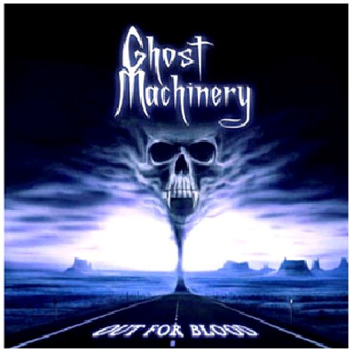 Ghost Machinery - Out For Blood - Zortam Music
