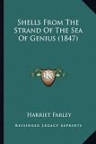 Shells from the Strand of the Sea of Genius (1847) Shells from the Strand of the Sea of Genius (1847)