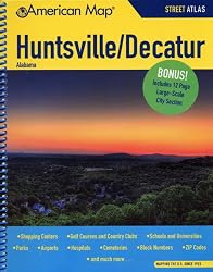 Huntsville/Decatur Alabama Street Atlas (American Map)