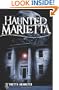 Haunted Marietta (GA) (Haunted America)