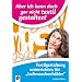 Aber ich kann doch gar nicht textil gestalten!: Textilgestaltung unterrichten f�r Luftmaschenh�kler. Ab Klasse 1