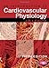 An Introduction to Cardiovascular Physiology 5E