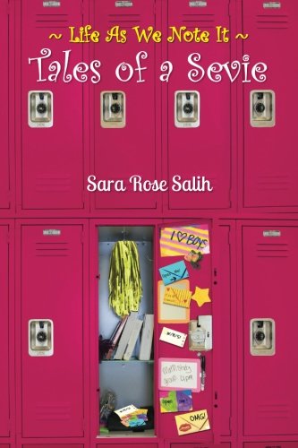 Tales of a Sevie (Life As We Note It)