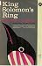 King Solomon's Ring: New Light on Animal Ways