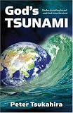 God's Tsunami: Understanding Israel and End-time Revival