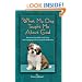 What My Dog Taught Me About God