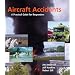 Aircraft Accidents: A Practical Guide for Responders