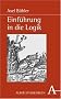 Einf�hrung in die Logik: Argumentation und Folgerung (Kolleg Philosophie)