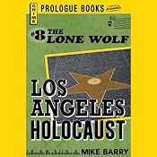 Los Angeles Holocaust | [Mike Barry]