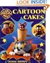 Cartoon Cakes (Warner Brothers)