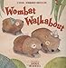 Wombat Walkabout
