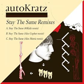 Kitsun�: Stay the Same Remixes - EP