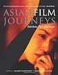 Asian Film Journeys