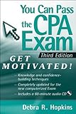 You can pass the CPA exam : get motivated!
