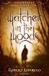 Watcher in the Woods (Dreamhouse Kings Series, Book 2)