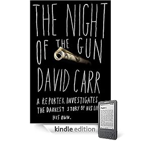 The Night of the Gun: A reporter investigates the darkest story of his life. His own.