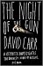 The Night of the Gun: A reporter investigates the darkest story of his life. His own. (Kindle Edition)