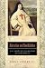 Adoration and Annihilation: The Convent Philosphy of Port-Royal