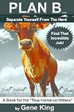Plan B: Separate Yourself from the Herd