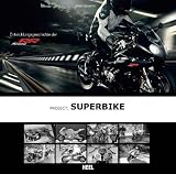 Project: Superbike: Entwicklungsgeschichte der BMW S 1000 RR