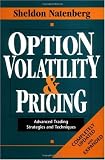 Option Volatility & Pricing: Advanced Trading Strategies and Techniques