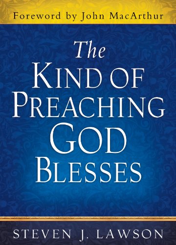 The Kind of Preaching God Blesses