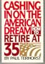 Cashing in on the American Dream: How to Retire at 35