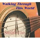Walking Through This World