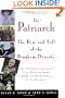 The Patriarch: The Rise and Fall of the Bingham Dynasty