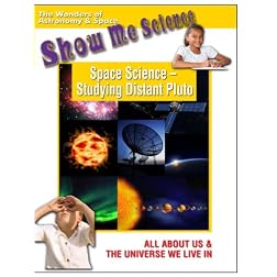 Show Me Science: Astronomy & Space - Space Science Studying Distant Pluto