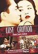 Lust, Caution