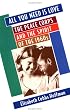 All You Need Is Love: The Peace Corps and the Spirit of the 1960s
