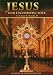 Jesus Our Eucharistic Love: Eucharistic Life According to the Saints