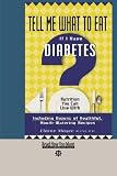 Tell Me What to Eat If I Have Diabetes