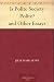 Is Polite Society Polite? and Other Essays