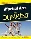 Martial Arts for Dummies (For Dummies (Lifestyles Paperback))