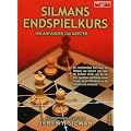 Silmans Endspielkurs: Vom Anf�nger zum Meister