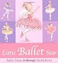 Little Ballet Star (Tutu Tilly)