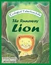 The Runaway Lion