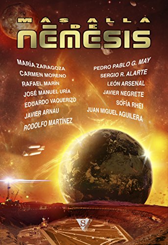 Más allá de Némesis (De Némesis a Akasa-puspa nº 2) (Spanish Edition)