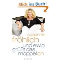 Und ewig gr��t das Moppel-Ich