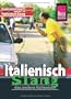 Kauderwelsch, Italienisch Slang, das andere Italienisch