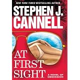 At First Sight: A Novel of Obsession
