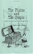Plains and the People, The: A History of Upper Baton Rouge Parish (Louisiana Parish Histories Series)