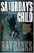 Saturday's Child