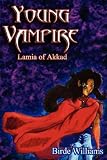 Young Vampire: Lamia of Akkad